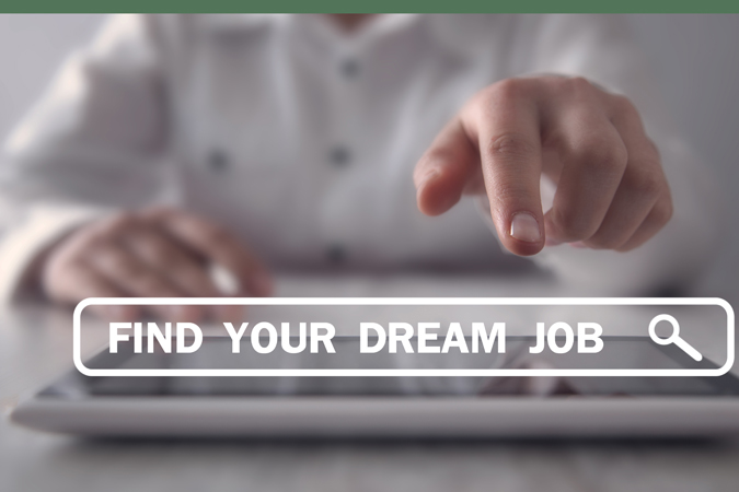 Find Your Dream Job. Business Concept- Apac Entrepreneur